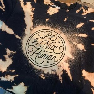 Be a nice human Tshirt